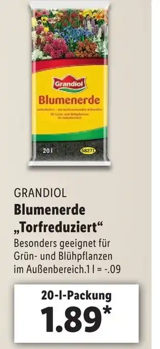 Lidl Grandiol Blumenerder ,,Torfreduziert" 20L Angebot