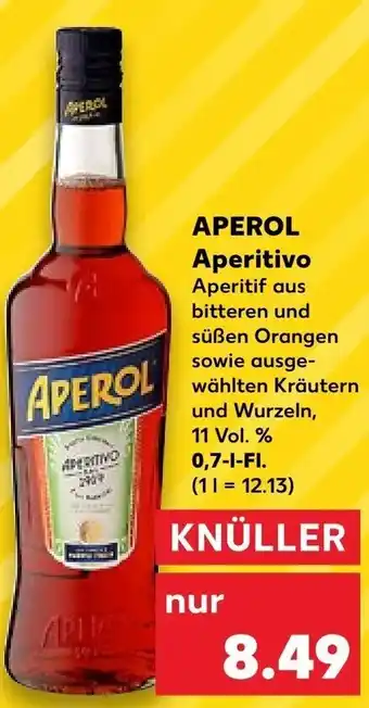 Kaufland Aperol Aperitivo 0,7 L-Fl. Angebot