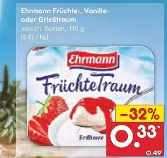 Netto Marken-Discount Ehrmann früchte-, vanille- oder grießtraum Angebot