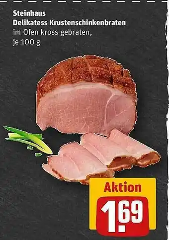 REWE Steinhaus delikatess krustenschinkenbraten Angebot