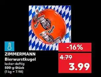 Kaufland Zimmermann bierwurstkugel Angebot