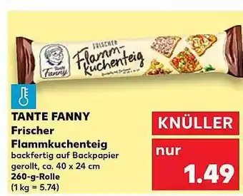 Kaufland Tante fanny frischer flammkuchtenteig Angebot