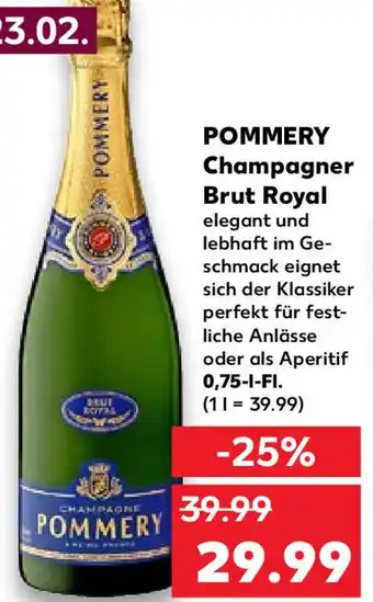 Kaufland Pommery Champagner Brut Royal 0,75 L Fl. Angebot