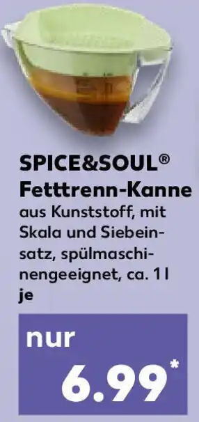 Kaufland Spice & Soul Fetttrenn Kanne Angebot