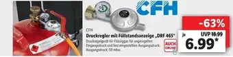 Lidl CFH Druckregler mit Füllstandsanzeige ,,DRF 465" Angebot