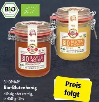 Aldi Süd Bihophar Bio Blütenhonig 450 g Glas Angebot