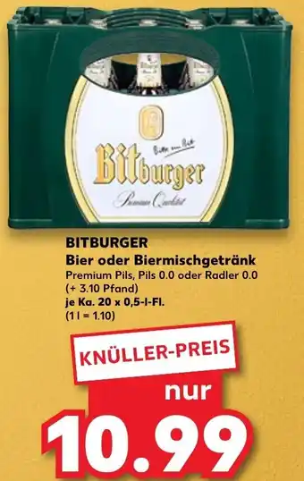 Kaufland Bitburger Bier oder Biermischgetränk Ka. 20x0,5 L-Fl. Angebot