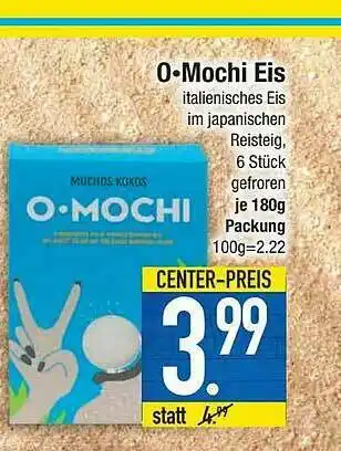 E-Center O Mochi Eis Angebot