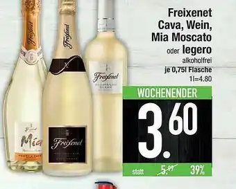 E-Center Freixenet Cava, Wein, Mia Moscato Oder Legero Angebot