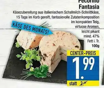 E-Center Pecorino Fantasia Angebot