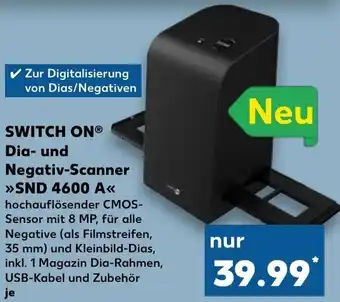 Kaufland Switch On Dia und Negativ Scanner SND 4600 A Angebot