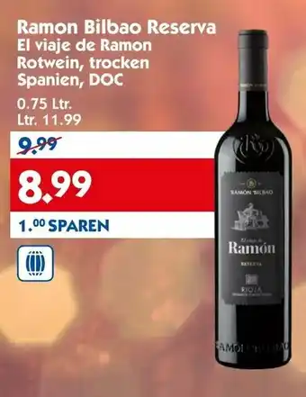 Hol'ab Getränkemarkt Ramon Bilbao Reserva 0,75L Angebot