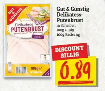 NP Discount Gut & Günstig Delikatess Putenbrust 100g Angebot