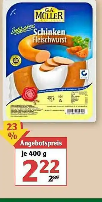 Globus Ga Müller Schinken Fleischwurst Angebot