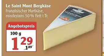 Globus Le Saint Mont Bergkäse Angebot