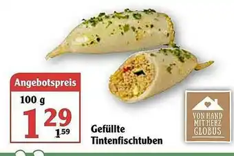 Globus Gefüllte Tintenfischtuben Angebot