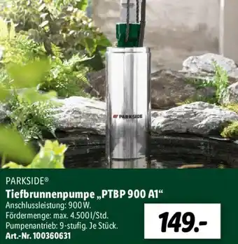 Lidl Parkside Tiefbrunnenpumpe PTBP 900 A1 Angebot