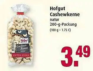 Markant Hofgut Cashewkerne Angebot