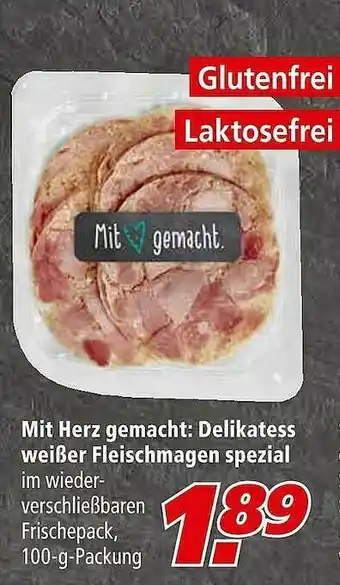 Marktkauf Mit Herz Gemacht : Delikatess Weißer Fleischmagen Spezial Angebot