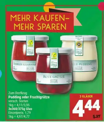 Marktkauf Zum Dorfkrug Pudding Oder Fruchtgrütze Angebot