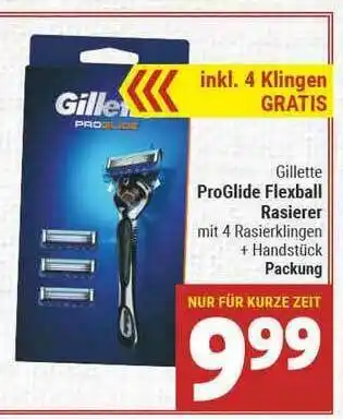 Marktkauf Gillette Proglide Flexball Rasierer Angebot