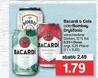 Famila Nord West Bacardi & Cola Oder Bombay Dry&tonic Angebot