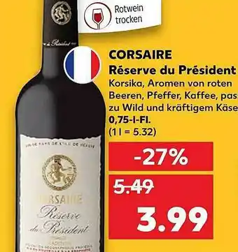 Kaufland Crossaire Réserve Du Président Angebot