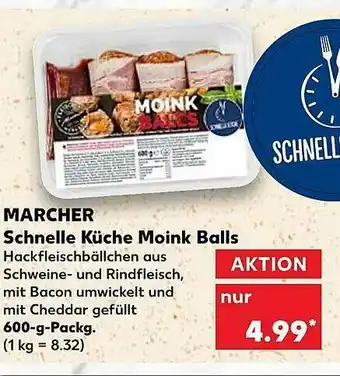 Kaufland Marcher Schnelle Küche Moink Balls Angebot