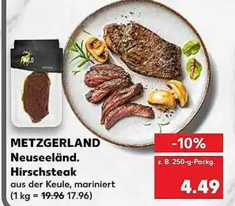 Kaufland Metzgerland Neuseeländische Hirschsteak Angebot