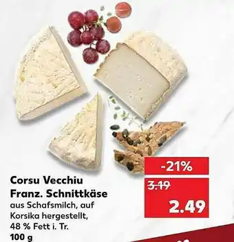 Kaufland Corsu Vecchiu Schnittkäse Angebot