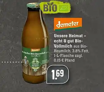 Scheck-in-Center Demeter Unsere Heimat Echt & Gut Bio Vollmilch Angebot