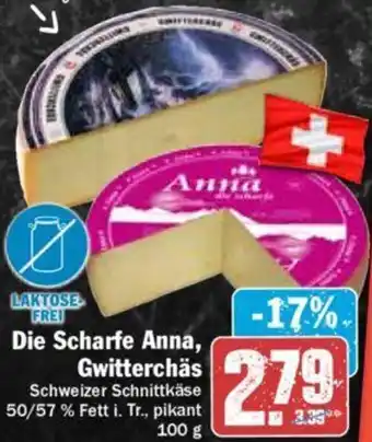 Hit Die Scharfe Anna, Gwitterchäs 100 g Angebot