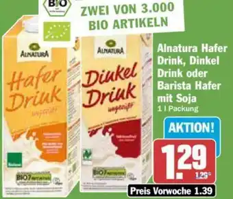 Hit Alnatura Hafer Drink, Dinkel Drink oder Barista Hafer mit Soja 1 L Packung Angebot