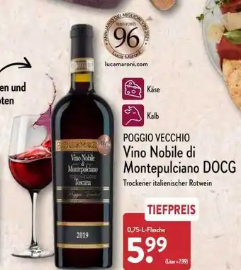 Aldi Nord Poggio vecchio vino nobile di montepulciano docg Angebot