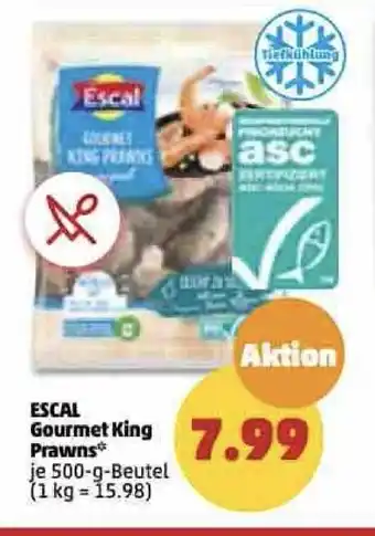 PENNY Escal Gourmet King Prawns 500 g Angebot