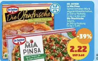 PENNY Dr. Oetker La Mia Pinza o. Die Ofenfrische 320/390 g Angebot