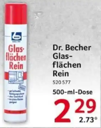 Selgros Dr. Becher Glasflächen Rein 500 ml Dose Angebot