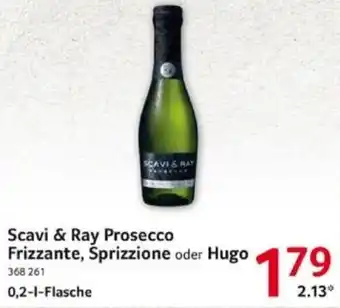 Selgros Scavi & Ray Prosecco Frizzante, Sprizzione oder Hugo 0,2 L Flasche Angebot