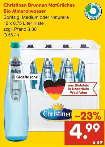 Netto Marken-Discount Christinen Brunnen Natürliches Bio Mineralwasser 12x0,75 Liter Kiste Angebot