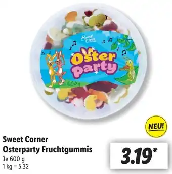 Lidl Sweet Corner Osterparty Fruchtgummis 600 g Angebot