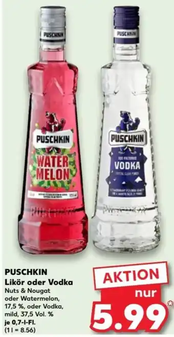 Kaufland Puschkin Likör oder Vodka 0,7 L-Fl. Angebot