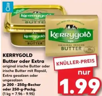 Kaufland Kerrygold Butter oder Extra 200-250 g Becher oder 250 g Packg. Angebot