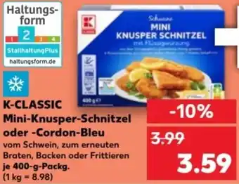 Kaufland K-Classic Mini Knusper Schnitzel oder Cordon Bleu 400 g Packg. Angebot