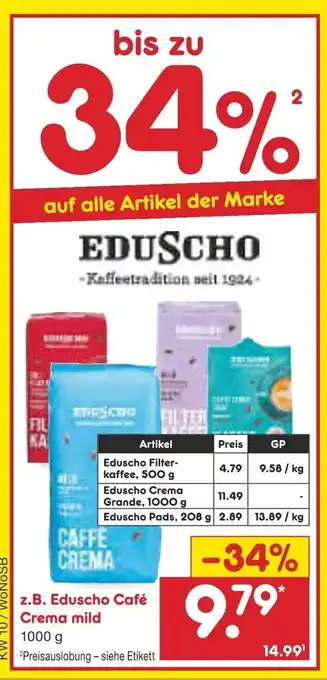 Netto Marken-Discount z.B. Eduscho Cafe Crema mild 1 kg Angebot