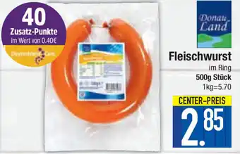 E-Center Fleischwurst 500 g Stück Angebot