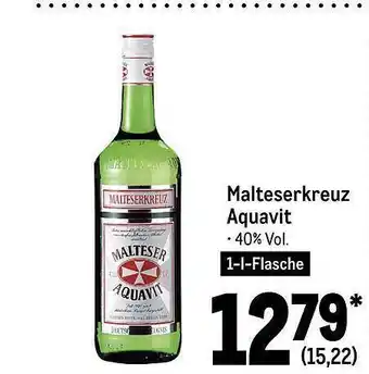 METRO Malteserkreuz aquavit Angebot