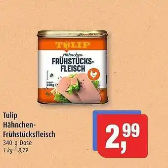 Markant Tulip hähnchen-frühstücksfleisch Angebot