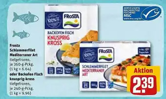 REWE Kaufpark Frosta schlemmerfilet mediterraner art oder backofen fisch knusprig-kross Angebot