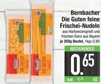 E-Center Bernbacher die guten feine frischei-nudeln Angebot