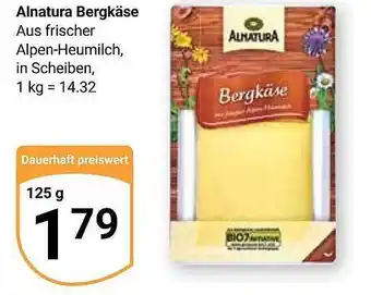 Globus Alnatura bergkäse Angebot